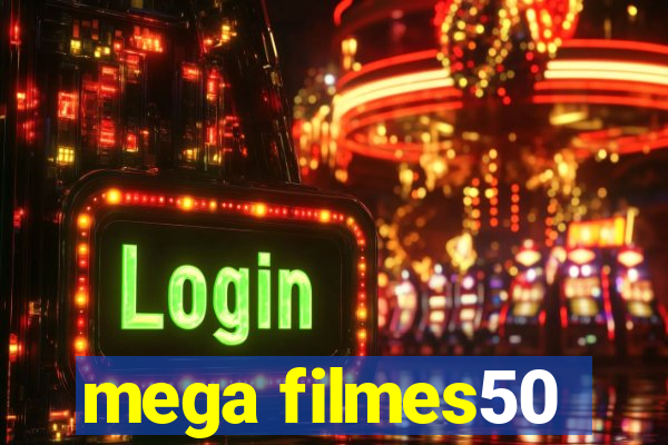 mega filmes50